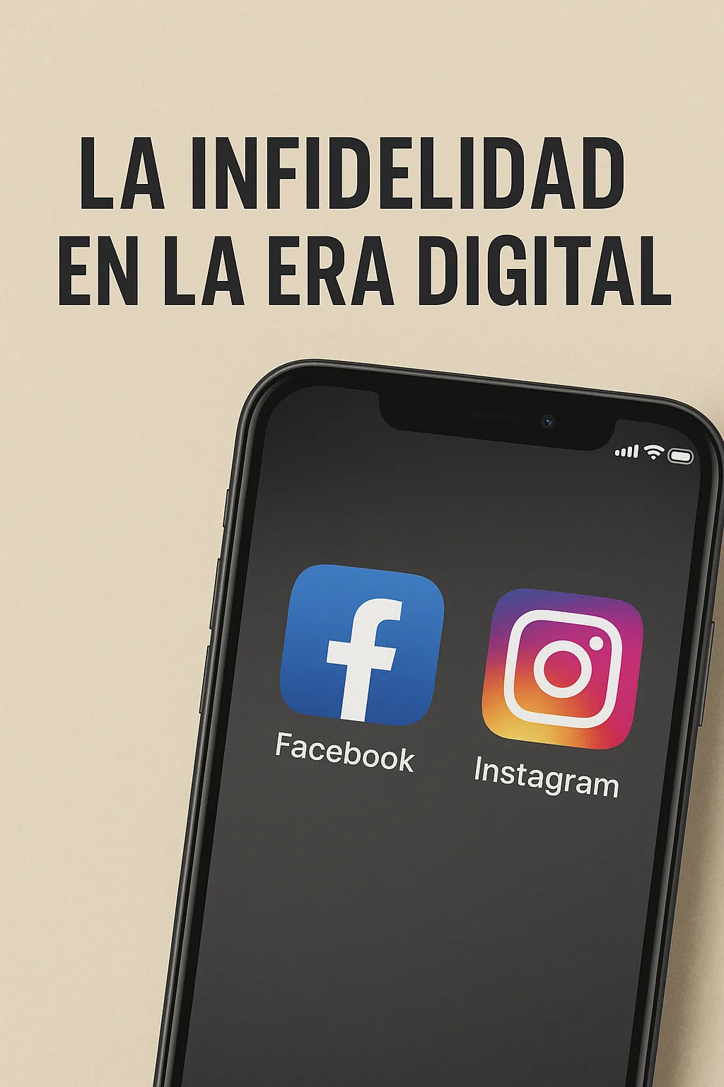 La Infidelidad a Través de las Redes Sociales: Facebook e Instagram